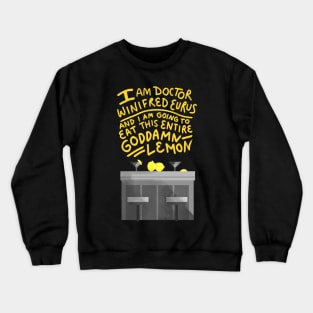 Goddamn Lemon Crewneck Sweatshirt